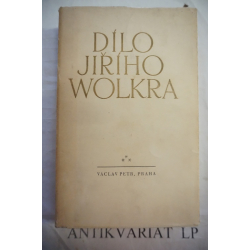 Dílo Jiřího Wolkra-díl třetí-próza z pozůstalosti