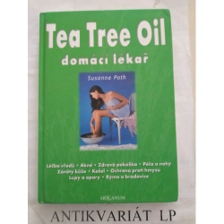 Tea Tree Oil-domácí lékař