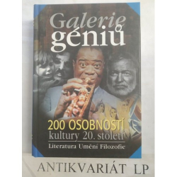 Galerie géniů-200 osobností kultury 20.století