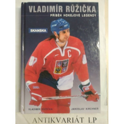 Vladimír Růžička-příběh hokejové legendy
