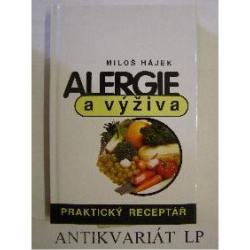 Alergie a výživa-praktický receptář