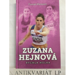 Zuzana Hejnová:rychlá holka