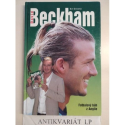 David Beckham-fotbalový bůh z Anglie