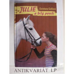 Julie a bílý poník