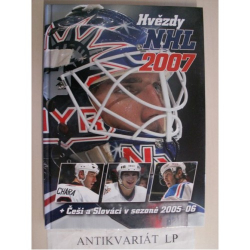 Hvězdy NHL 2007+Češi a Slováci v sezóně 2005-06 
