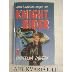 Knight rider 2-Smrtelná důvěra
